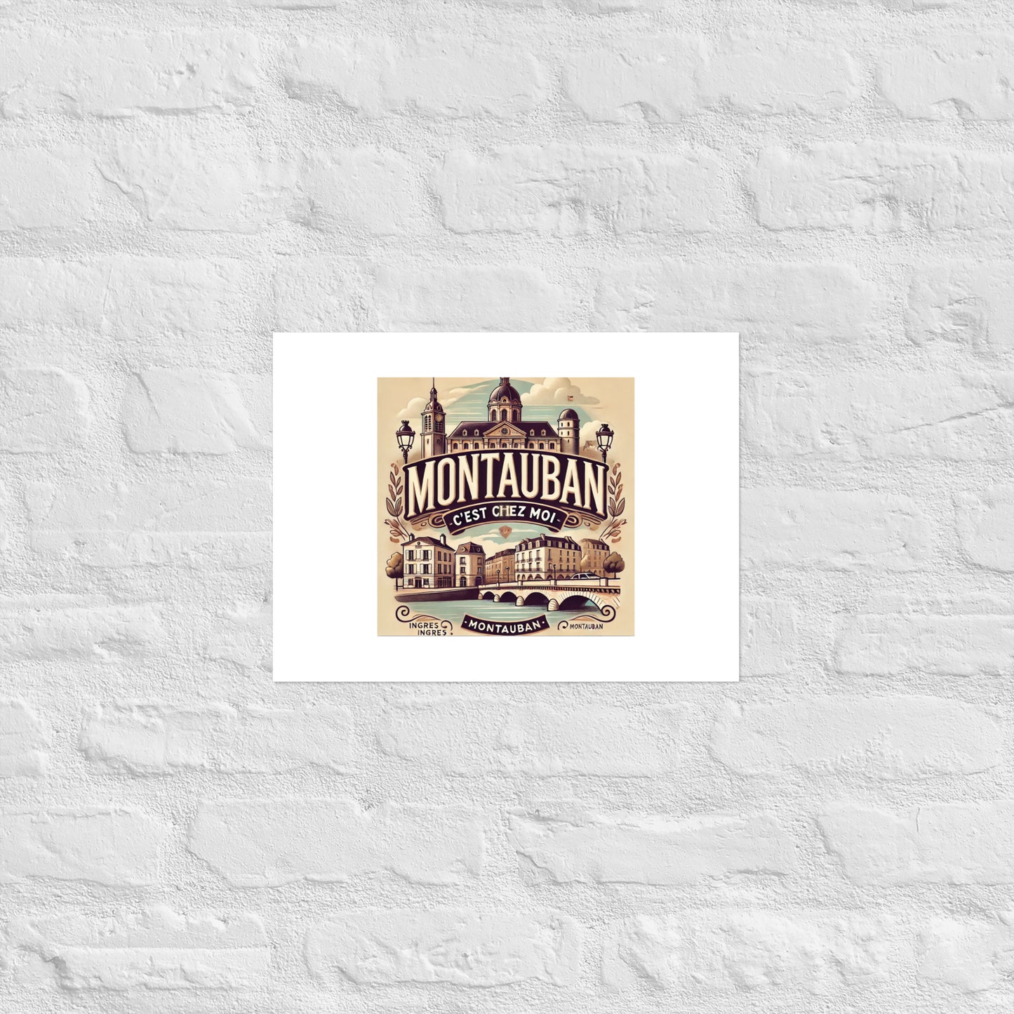 Affiche "Montauban , c'est chez moi "