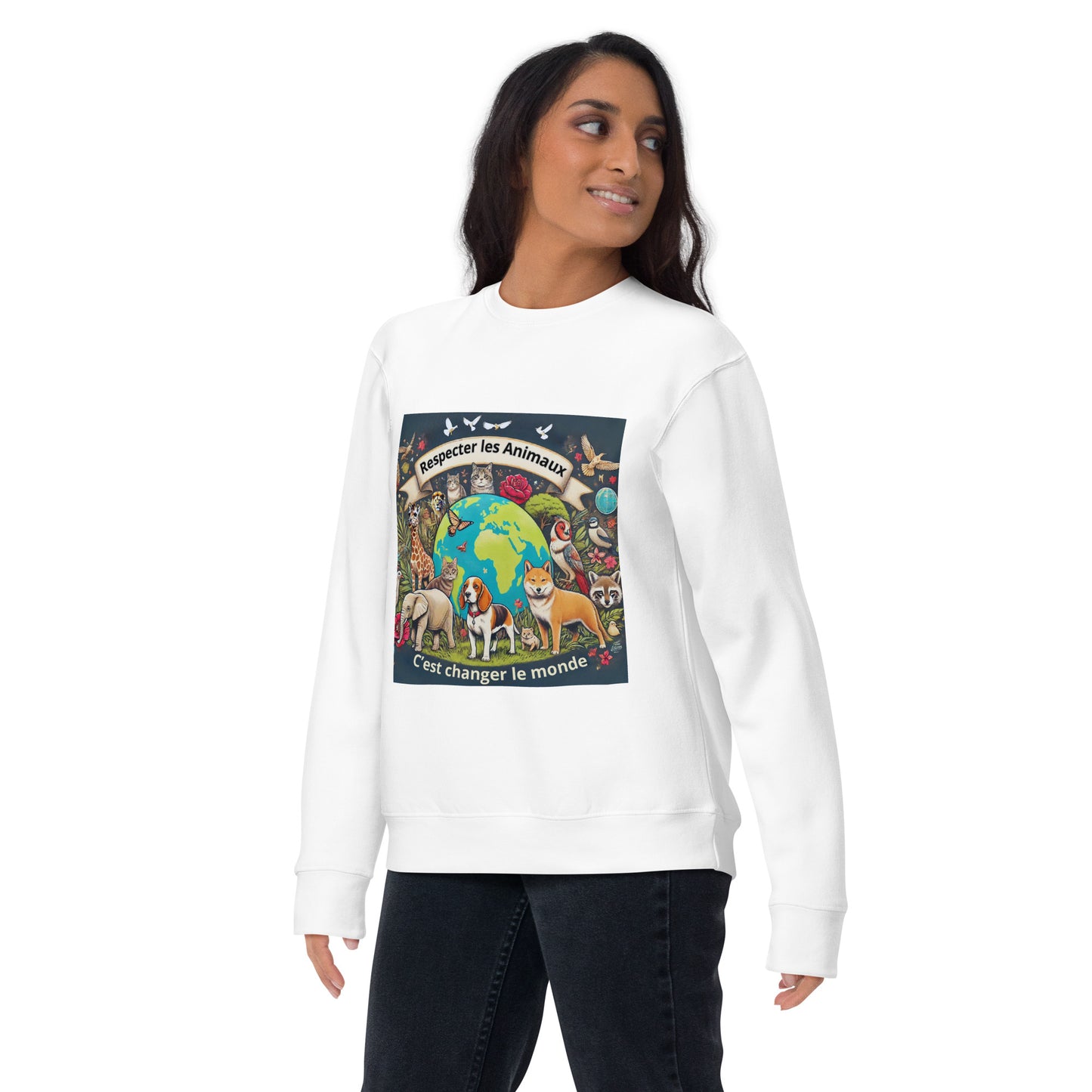 "Respecter les Animaux, c'est changer le Monde" - Sweatshirt premium unisexe